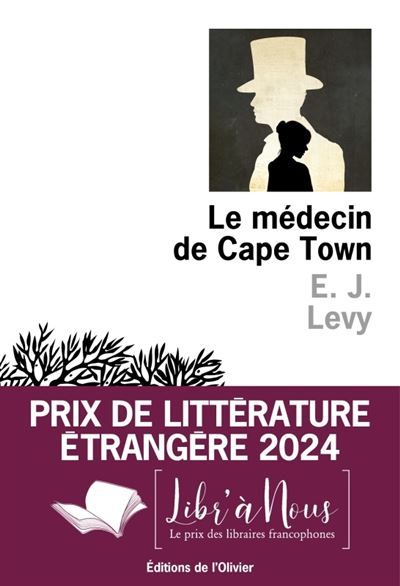 Le Médecin de Cape Town - E. J. (Ellen J.) Levy