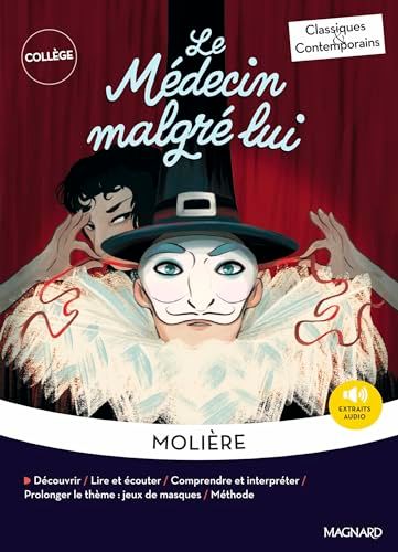 Le Médecin malgré lui - Classiques et Contemporains