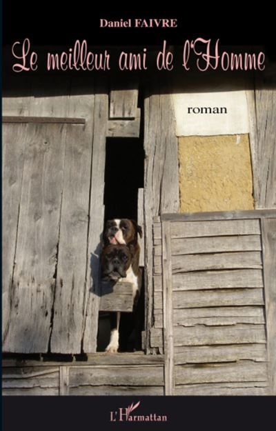 Le meilleur ami de l'Homme Roman