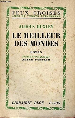 Le meilleur des mondes
