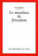 Le Mendiant de Jérusalem - Prix Médicis 1968