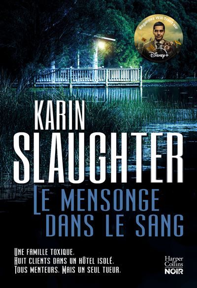 Le Mensonge dans le sang Un thriller Will Trent. La nouvelle saison de Will Trent est à découvrir sur TF1 !