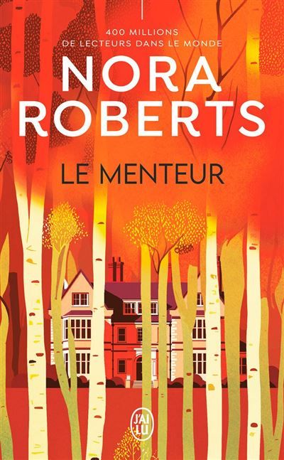 Couverture de Le menteur par Nora Roberts