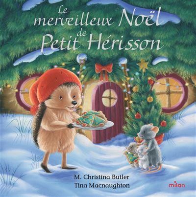 Le merveilleux Noël de Petit Hérisson - tout-carton