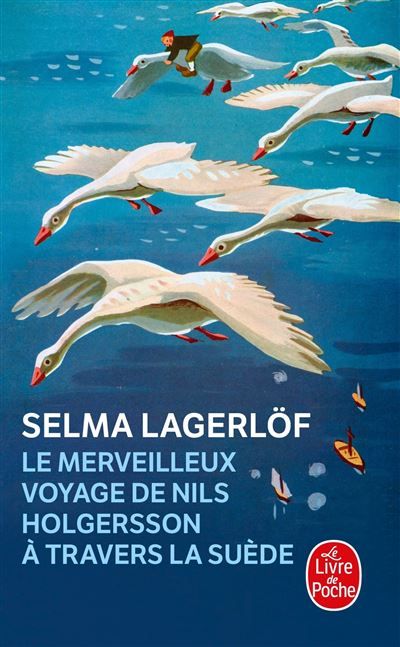 Le Merveilleux Voyage de Nils Holgersson à travers la Suède