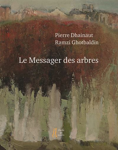 Le Messager des arbres