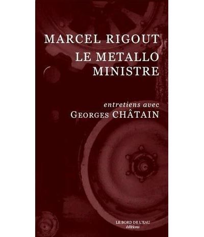 Le Metallo Ministre