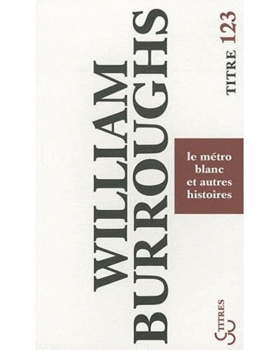 Le métro blanc et autres histoires