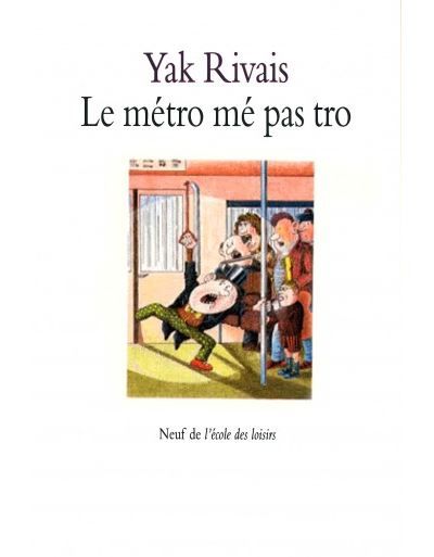 Le métro mé pas tro -