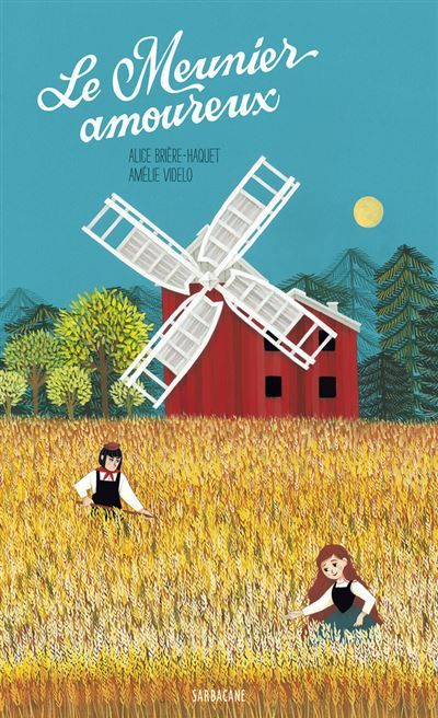 Le meunier amoureux