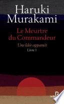Le Meurtre du Commandeur Livre 1 Une idée apparaît