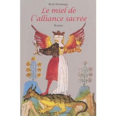 Le Miel De L'Alliance Sacree