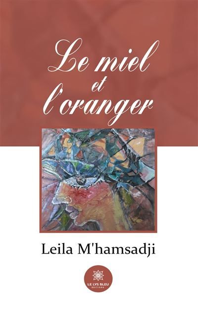 Le miel et l'oranger
