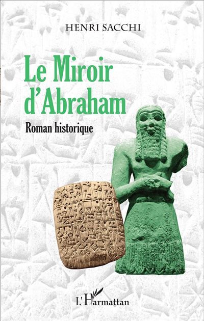 Le Miroir d'Abraham Roman historique