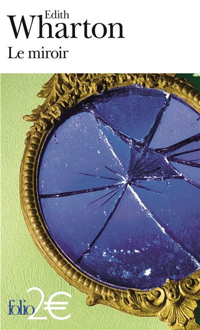 Le miroir/Miss Mary Pask Suivi de Miss Mary Pask