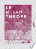 Le Misanthrope - Comédie