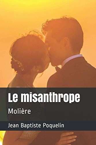 Le misanthrope Molière