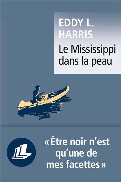 Le Mississippi dans la peau - Pascale-Marie Deschamps