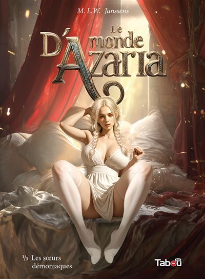 Le monde d'Azaria (1) Les soeurs démoniaques