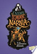 Couverture de Le Monde de Narnia (Tome 7) - La Dernière Bataille par Clives Staples Lewis