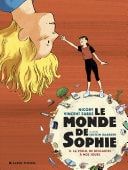 Le Monde de Sophie - La Philo, de Descartes à nos jours - tome 2