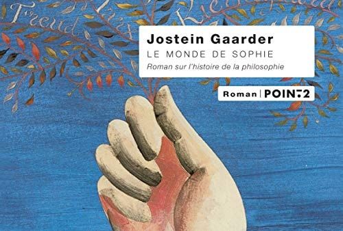 Le monde de Sophie roman sur l'histoire de la philosophie