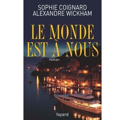 Le monde est à nous