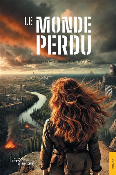 Le Monde perdu Tome 1 : La terre des morts