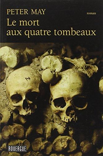 Le mort aux quatre tombeaux roman policier