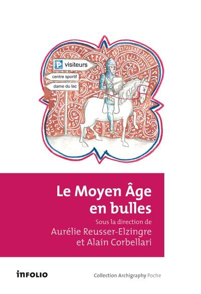 Couverture de Le Moyen Age en bulles par Alain Corbellari