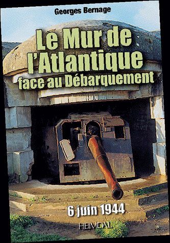 Le mur de l'Atlantique face au débarquement