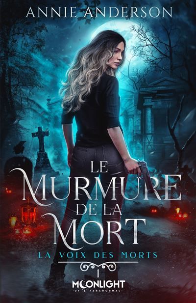 Le murmure de la Mort La voix des morts 1