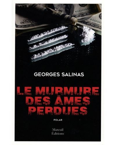 Le murmure des âmes perdues