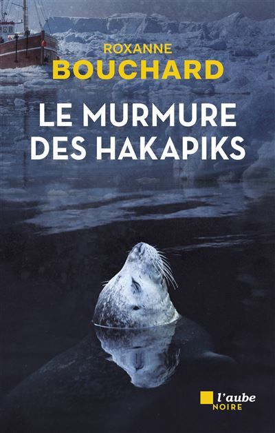 Le murmure des hakapiks