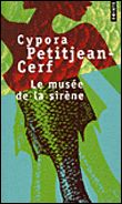 Le Musée de la Sirène