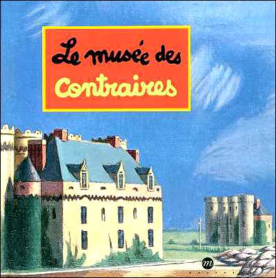 Le musee des contraires