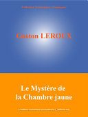 Le Mystère de la Chambre jaune