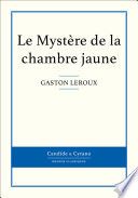 Le Mystère de la chambre jaune