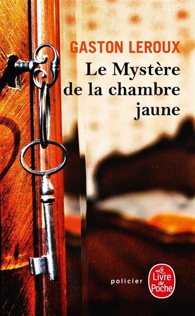 Le Mystère de la chambre jaune Rouletabille