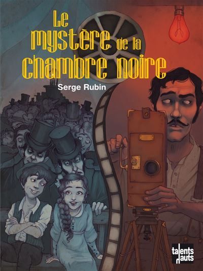 Le mystere de la chambre noire
