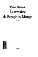 Couverture de Le mystère de Séraphin Monge par Pierre Magnan