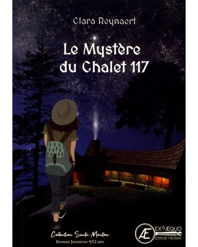 Le mystère du chalet 117