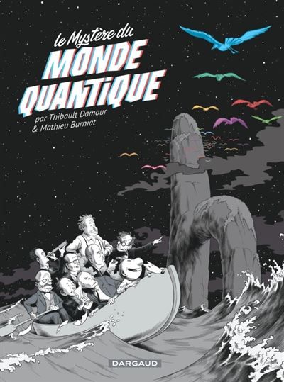 Le Mystère du monde quantique Bob et le mystère du monde quantique