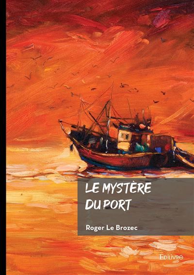 Le mystère du port