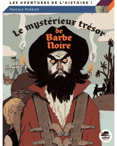 Le mystérieux trésor de Barbe-Noire ?