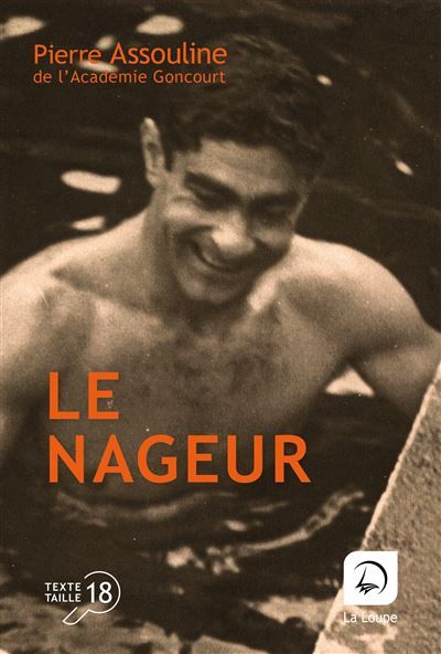 Le nageur Edition en gros caractères