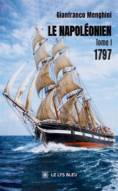 Le napoléonien Tome I : 1797