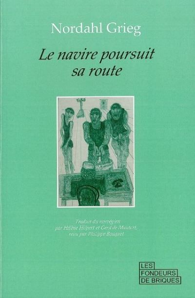 Le Navire poursuit sa route