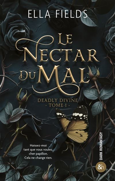 Le Nectar du Mal (Deadly Divine - Tome 1) Quand la dark romance rencontre la romantasy