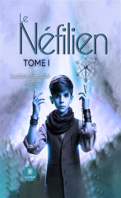 Le Néfilien Tome I